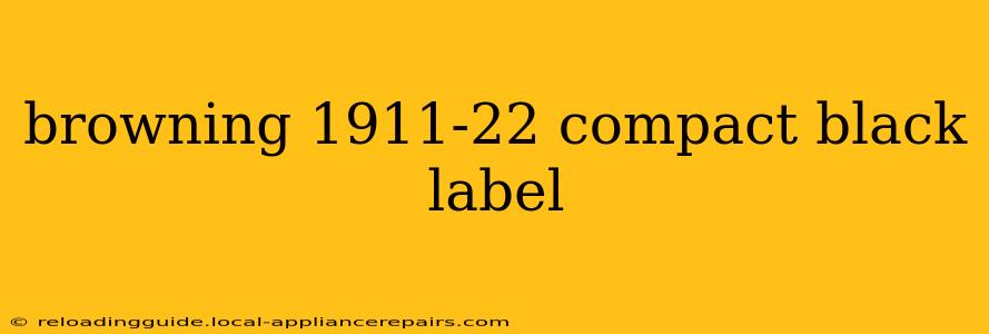 browning 1911-22 compact black label