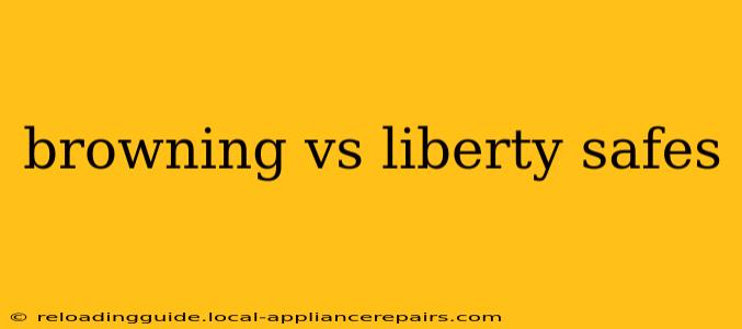 browning vs liberty safes