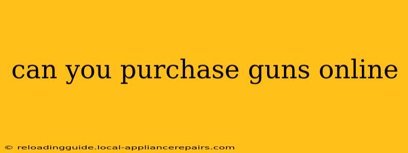 can you purchase guns online