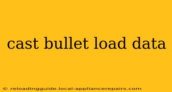 cast bullet load data