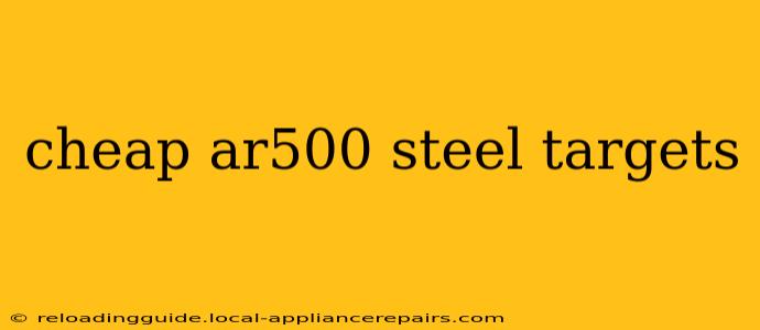 cheap ar500 steel targets