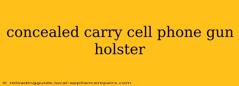 concealed carry cell phone gun holster