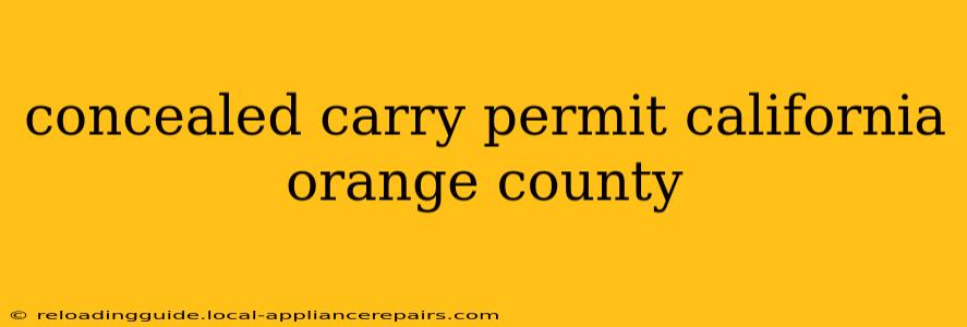 concealed carry permit california orange county