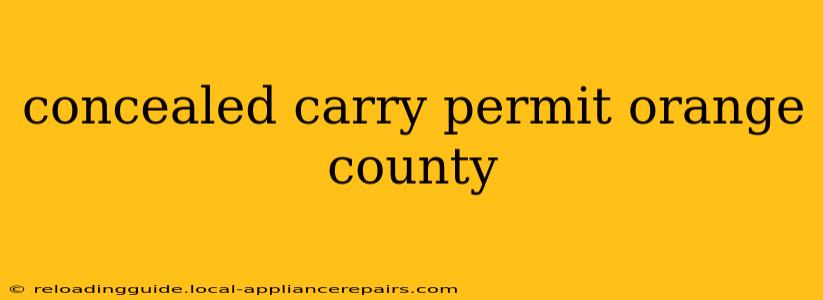 concealed carry permit orange county