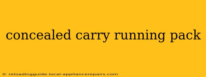 concealed carry running pack