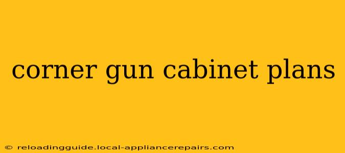 corner gun cabinet plans