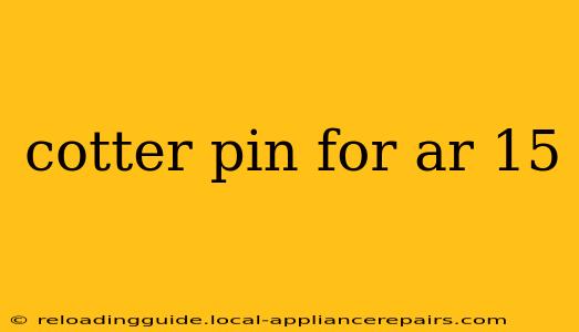 cotter pin for ar 15