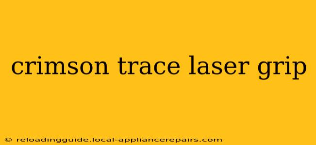 crimson trace laser grip