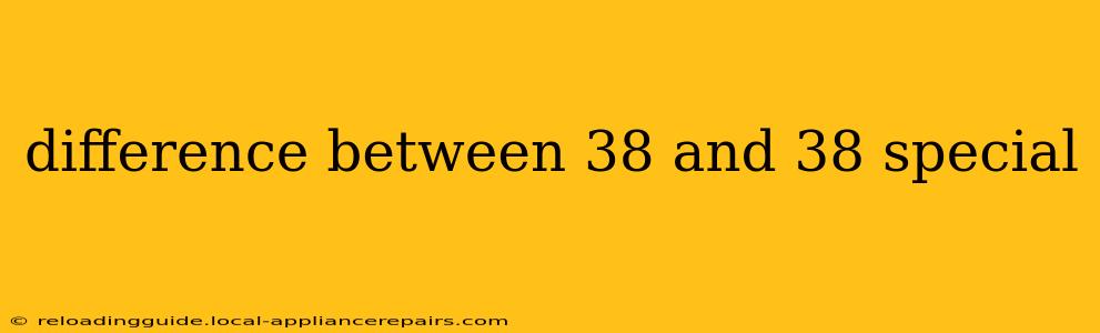 difference between 38 and 38 special