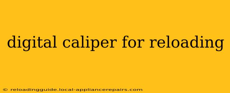 digital caliper for reloading