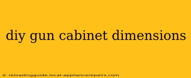 diy gun cabinet dimensions