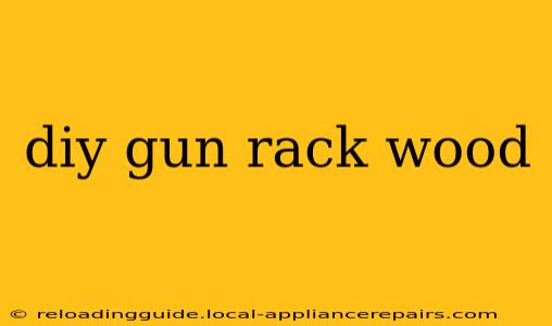 diy gun rack wood