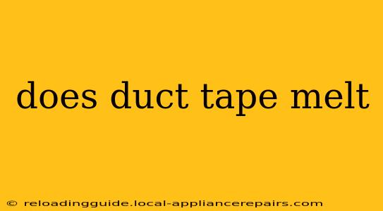 does duct tape melt