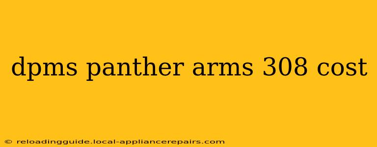 dpms panther arms 308 cost