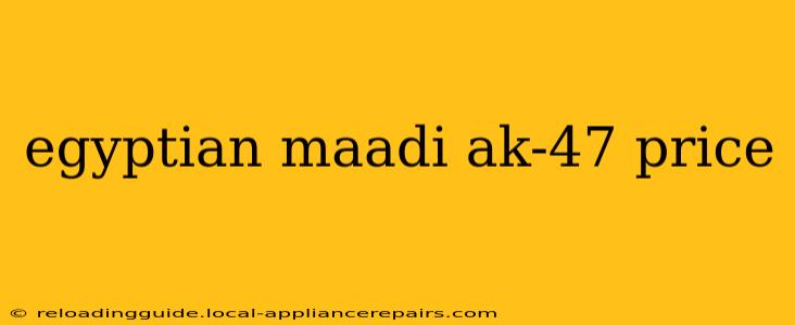 egyptian maadi ak-47 price