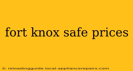 fort knox safe prices