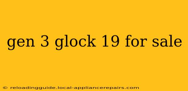 gen 3 glock 19 for sale