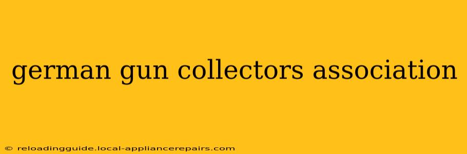 german gun collectors association