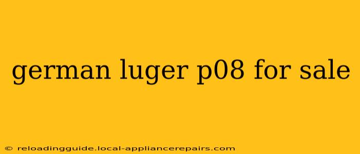 german luger p08 for sale