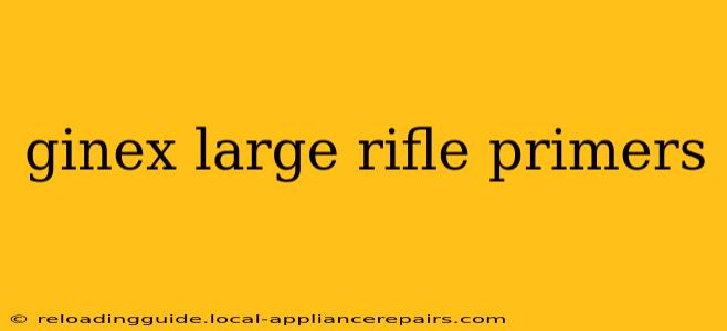 ginex large rifle primers