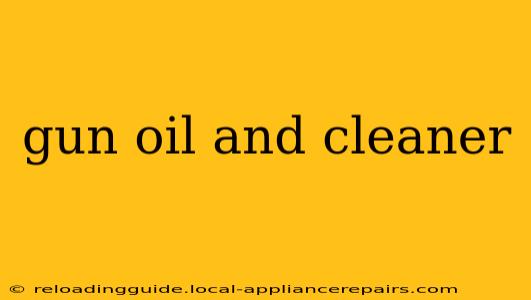 gun oil and cleaner