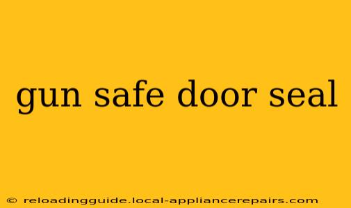 gun safe door seal