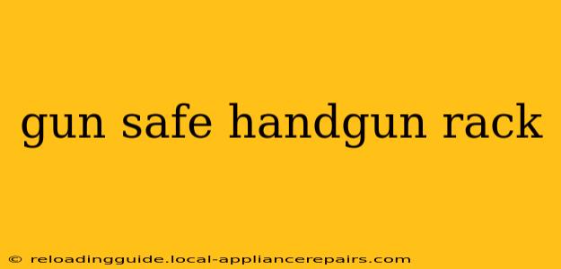 gun safe handgun rack