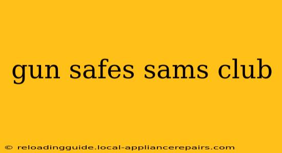 gun safes sams club