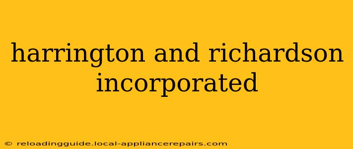 harrington and richardson incorporated