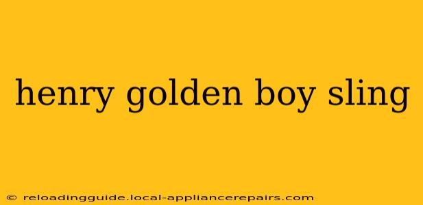 henry golden boy sling