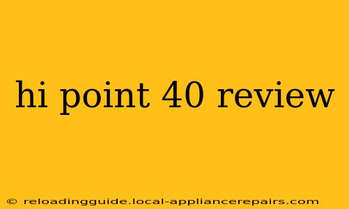 hi point 40 review