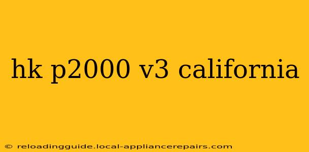 hk p2000 v3 california