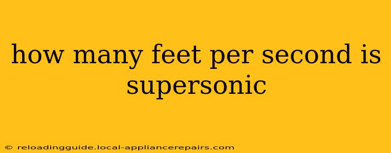 how many feet per second is supersonic