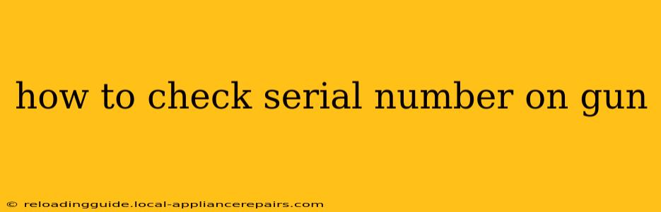 how to check serial number on gun