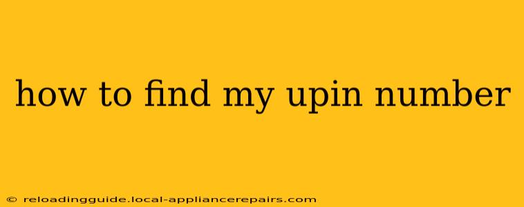 how to find my upin number