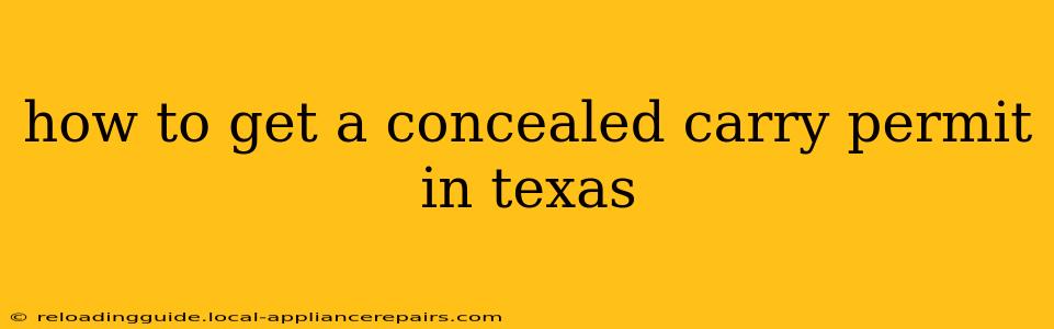 how to get a concealed carry permit in texas