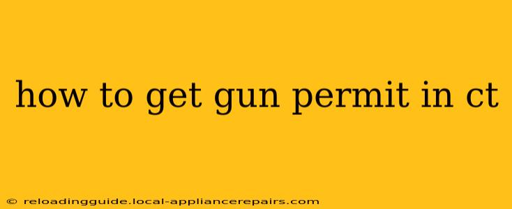 how to get gun permit in ct