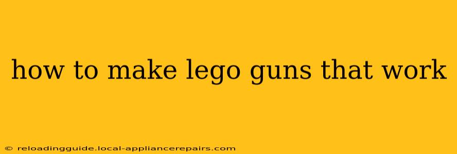 how to make lego guns that work