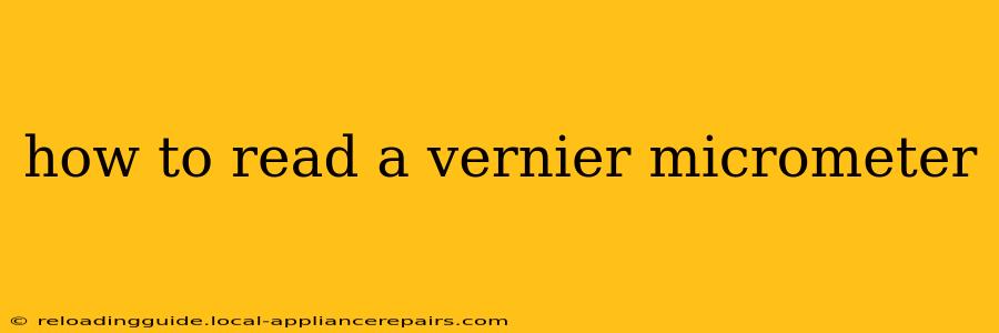 how to read a vernier micrometer