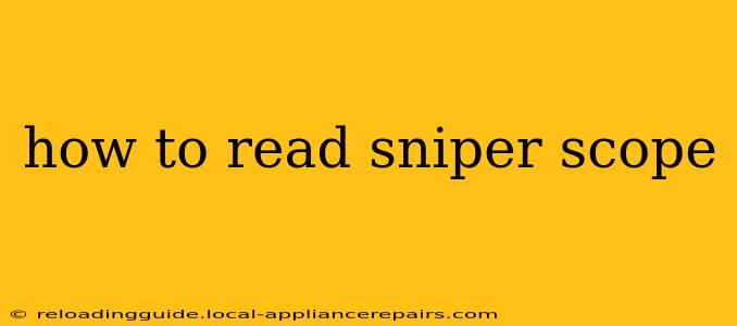 how to read sniper scope