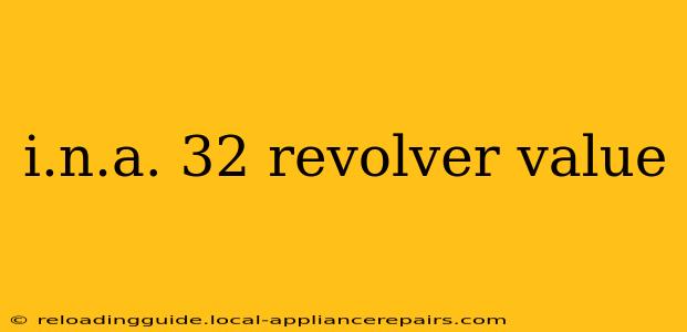 i.n.a. 32 revolver value