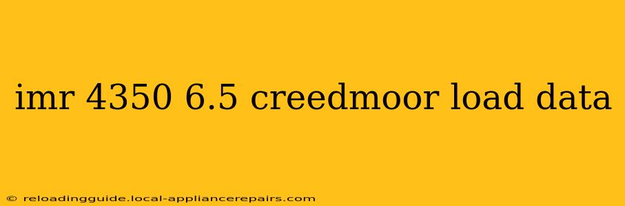 imr 4350 6.5 creedmoor load data