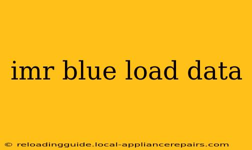 imr blue load data