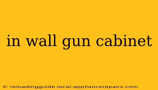 in wall gun cabinet