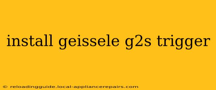 install geissele g2s trigger