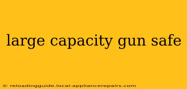 large capacity gun safe