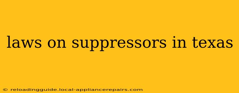 laws on suppressors in texas