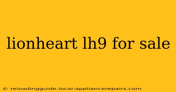 lionheart lh9 for sale