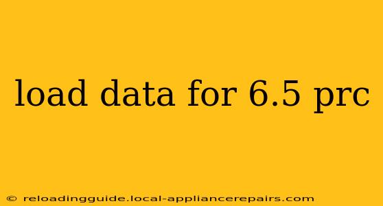 load data for 6.5 prc