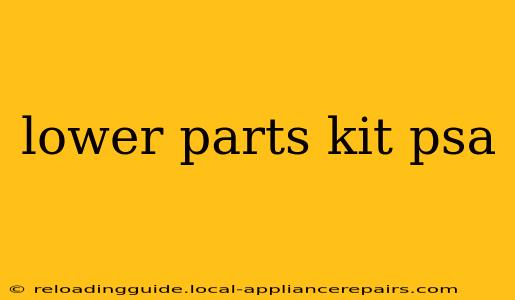 lower parts kit psa